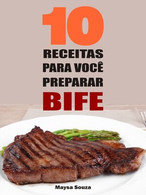 cover image of 10 Receitas para você preparar bife